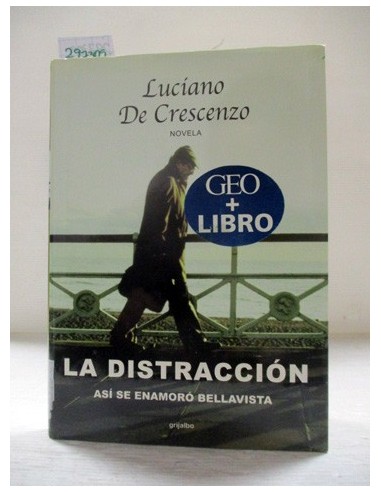 La Distracción (expurgo). Luciano De...