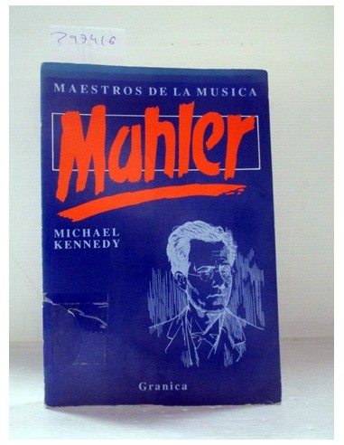 Mahler (EXPURGO). Michael Kennedy....