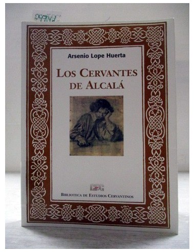 Los Cervantes de Alcalá (expurgo)....