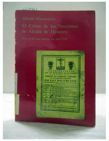 El cristo de los Doctrinos de Alcalá...
