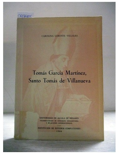 Tomás García Martínez, Santo Tomás de...