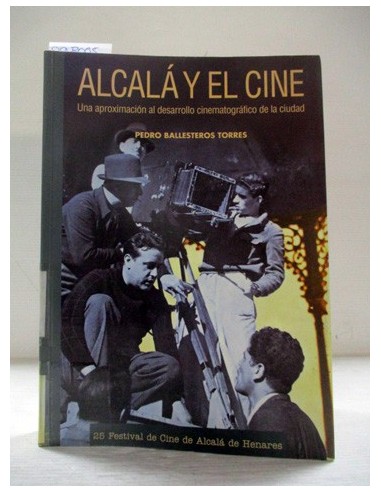 Alcalá y el cine (expurgo). Pedro...