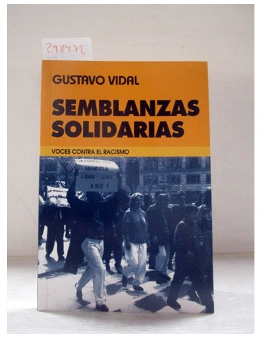 Semblanzas solidarias. Gustavo Vidal...