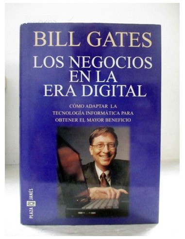 Los Negocios en la Era Digital. Bill Gates. Ref.298697