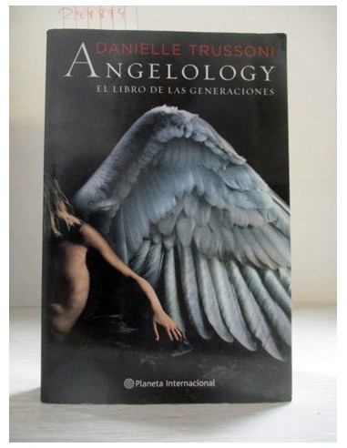 Angelology. El libro de las...