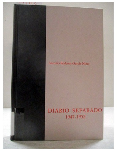 Diario separado 1947-1952 (EXPURGO)....