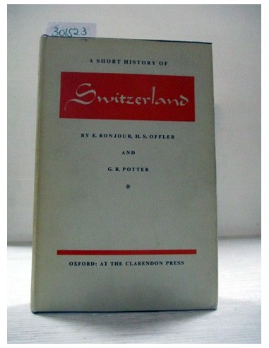 A short history of Swtzerland ....