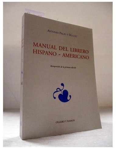 Manual del librero hispano-americano,...