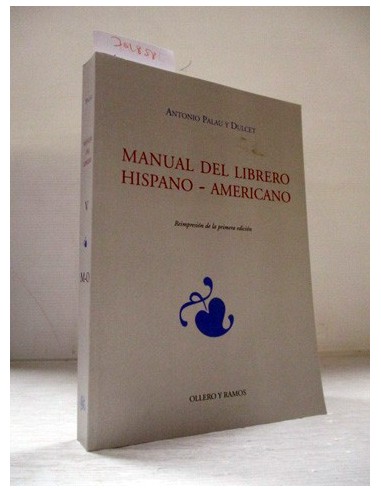 Manual del librero hispano-americano,...