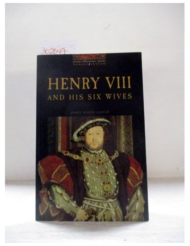 Henry VIII and six wives. Janet Hardy...