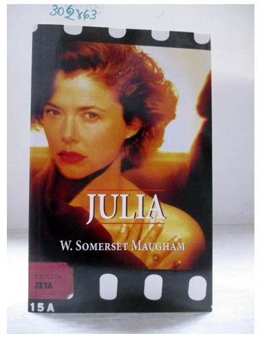 Julia. W. Somerset Maugham. Ref.302863
