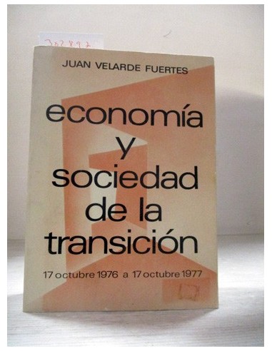 Economía y sociedad de la transición....