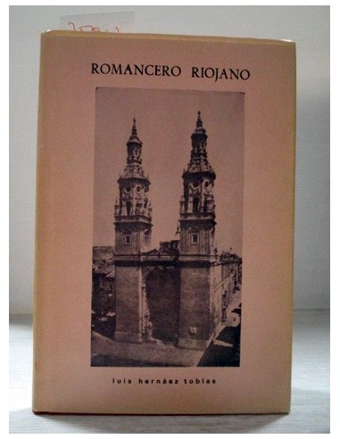 Romancero riojano. Luis Hernáez...