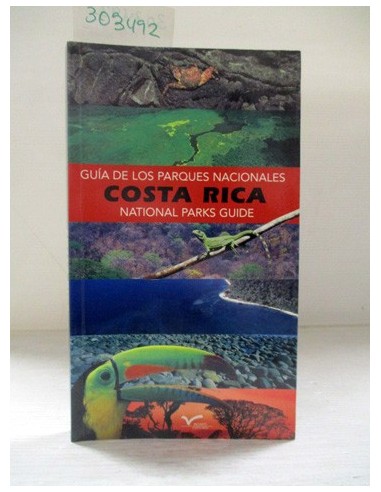 Costa Rica, national parks guide....