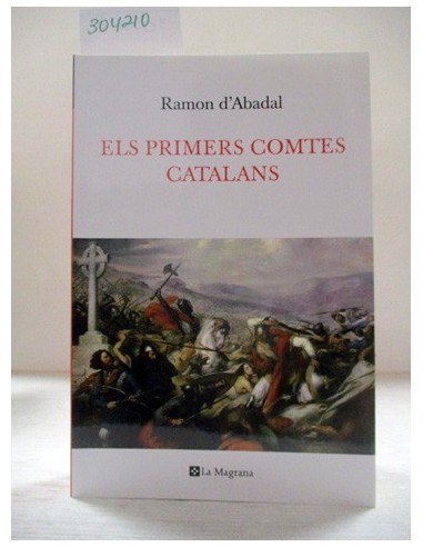 Els primers comtes catalans...