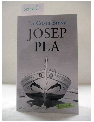 La Costa Brava (CATALÁN). Josep Pla....