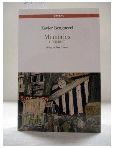 Xavier Benguerel. Memòries (1905 -...