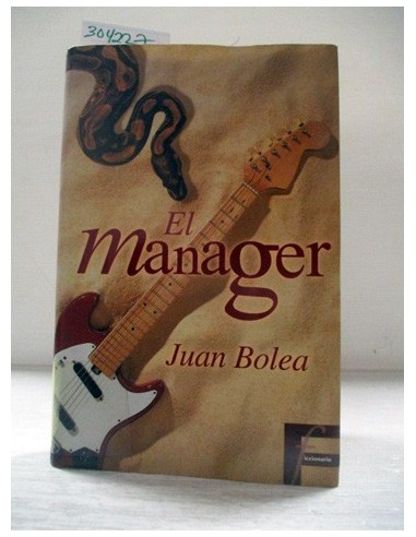 El manager (expurgo). Juan Bolea....