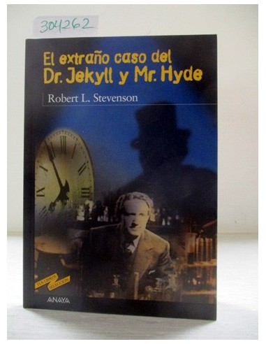 El extraño caso del Dr. Jekyll y Mr....
