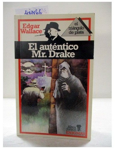 El auténtico Mr. Drake. Edgar...
