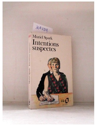 Intentions suspectes. Muriel Spark....