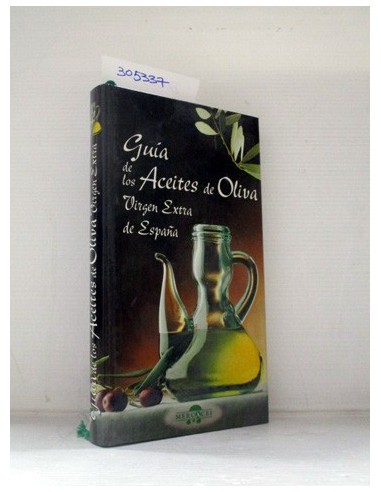 Guía de los aceites de oliva virgen...