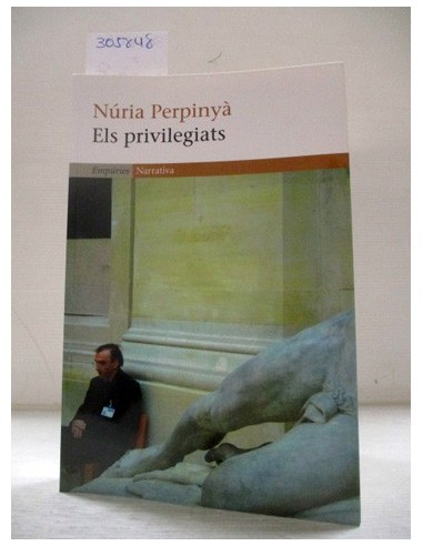 Els privilegiats (CATALÁN). Núria Perpinyà. Ref.305848