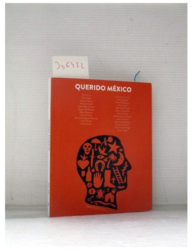 Querido México. Varios autores....