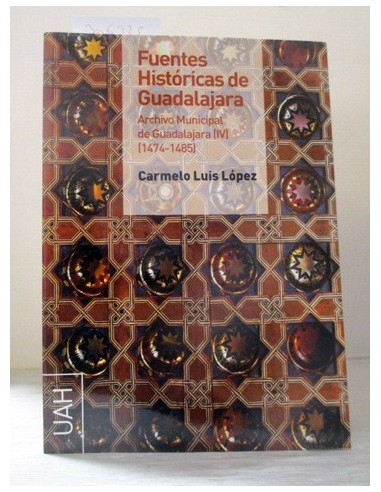 Fuentes históricas de Guadalajara....