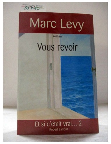 Vous revoir. Marc Levy. Ref.307570