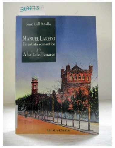 Manuel Laredo (expurgo). José Llull...