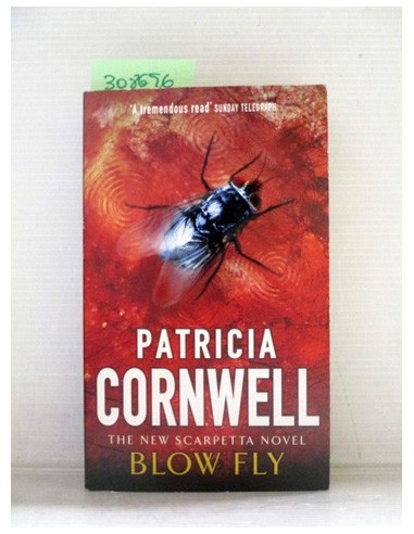 Blow Fly. Patricia Cornwell. Ref.308696