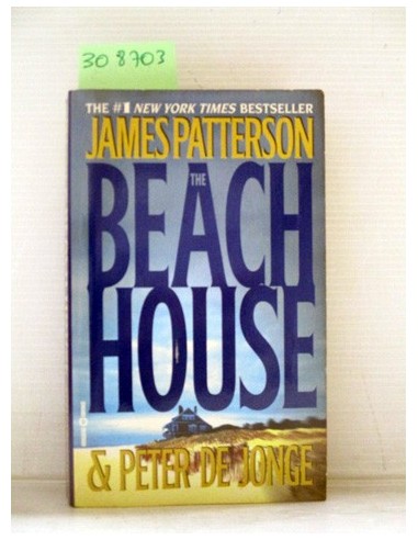 The Beach House. James Patterson....