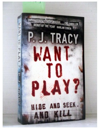 Want to Play?. P. J. Tracy. Ref.308707