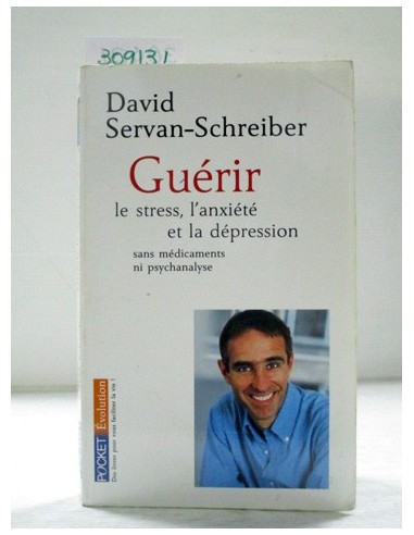 Guérir. David Servan-Schreiber....
