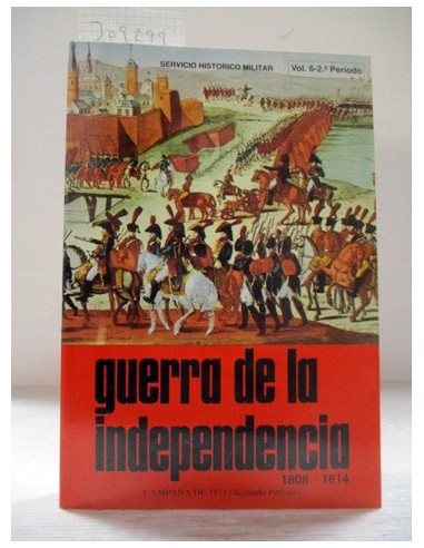 Guerra de la Independencia, tomo 6....