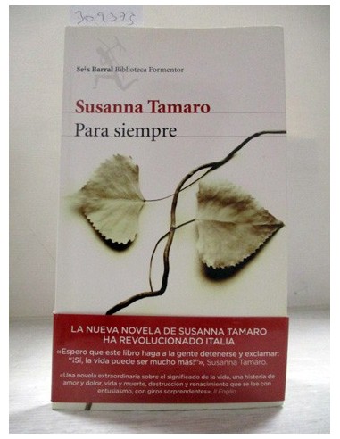 Para siempre. Susanna Tamaro. Ref.309375