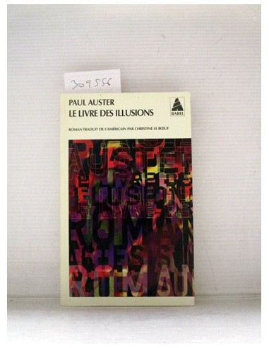 Le livre des illusions. Paul Auster....