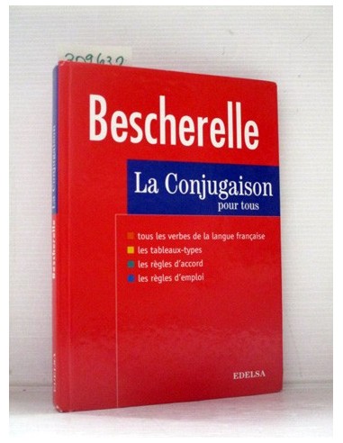 Bescherelle: la conjugaison. Michel...