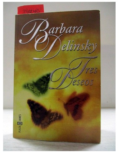 Tres deseos. Barbara Delinsky....