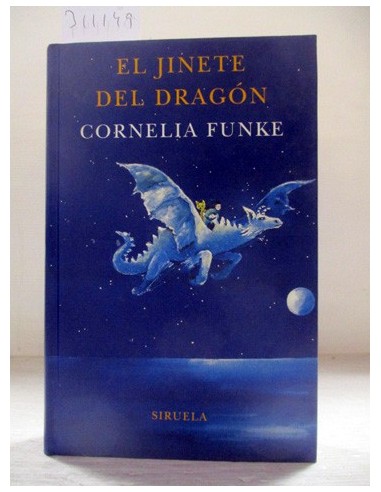 El jinete del dragón. Cornelia Funke....