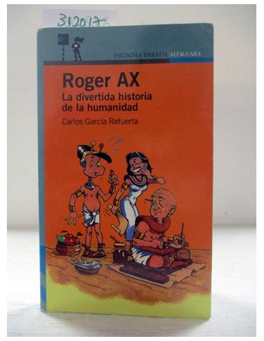 Roger Ax. Carlos García Retuerta....
