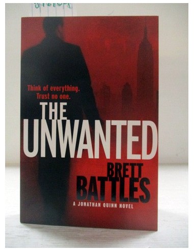 The Unwanted. Brett Battles. Ref.312104