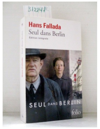 Seul dans Berlin. Hans Fallada....