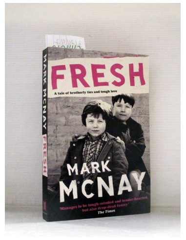 Fresh. Mark McNay. Ref.312447