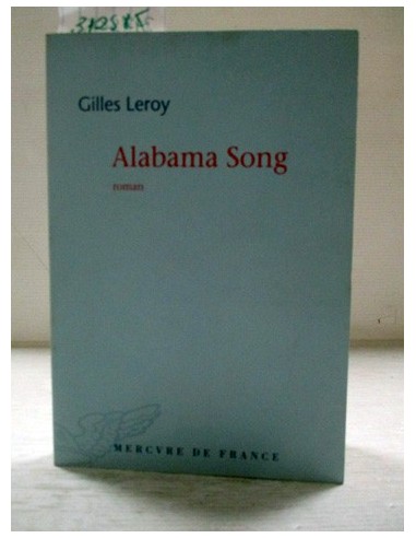 Alabama song. Gilles Leroy. Ref.312585