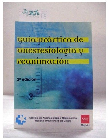 Guía práctica anestesiología y...