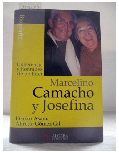 Marcelino Camacho y Josefina. Varios...