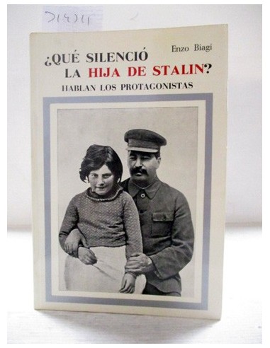 ¿Qué silenció la hija de Stalin?....