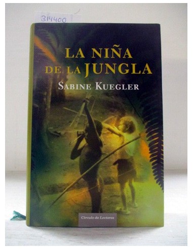 La Niña de la jungla. Sabine Kuegler....